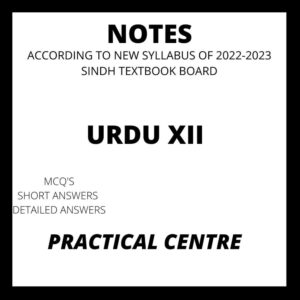 Urdu Notes XII Practical Centre
