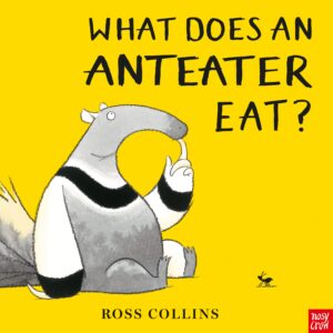 What Does An Anteater Eat? (A laugh-out-loud Bedtime Storybook)