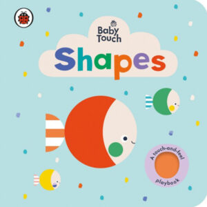 Baby Touch: Shapes