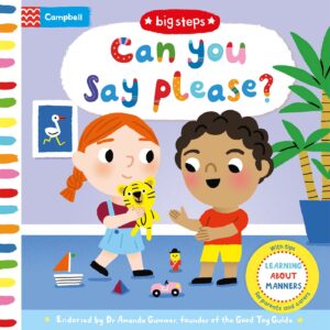 Can You Say Please?: Learning About Manners (Board Book)