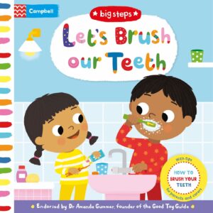 Let’s Brush our Teeth: How To Brush Your Teeth (Board Book)