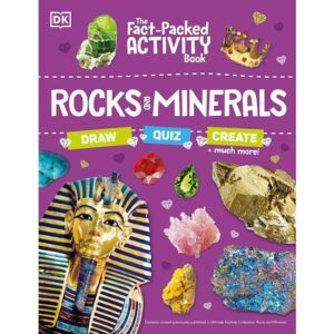 The Fact-Packed Activity Book: Rocks and Minerals: With More Than 50 Activities, Puzzles, and More! Paperback